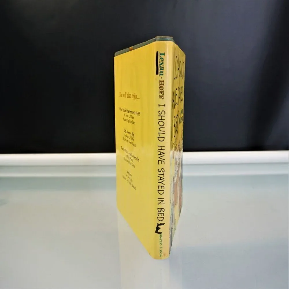 I Should Have Stayed in Bed by Joan M. Lexau 1965 Hardcover Pictures By Syd Hoff